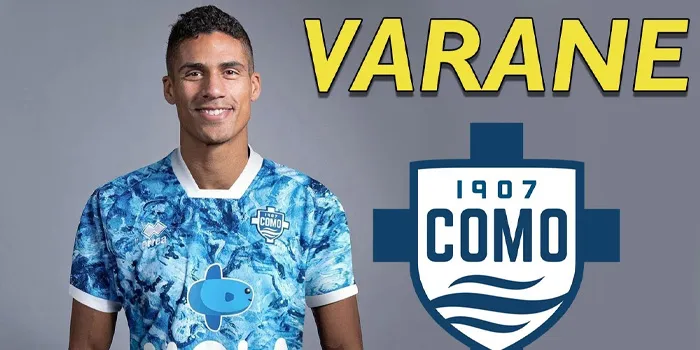 Como Resmi Dapatkan Bek Kawakan Prancis Raphael Varane dengan Gratis