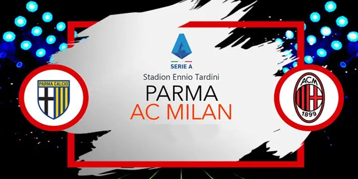 Prediksi-AC-Milan-vs-Parma-di-Liga-Italia,-Mampukah-Rossoneri-Tumbangkan-Tuan-Rumah